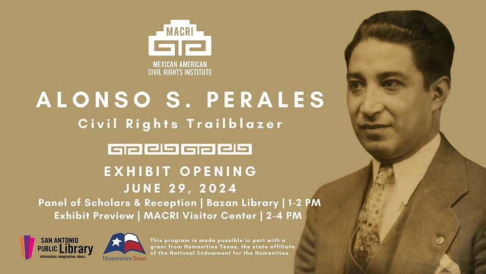 Alonso S. Perales Exhibit banner