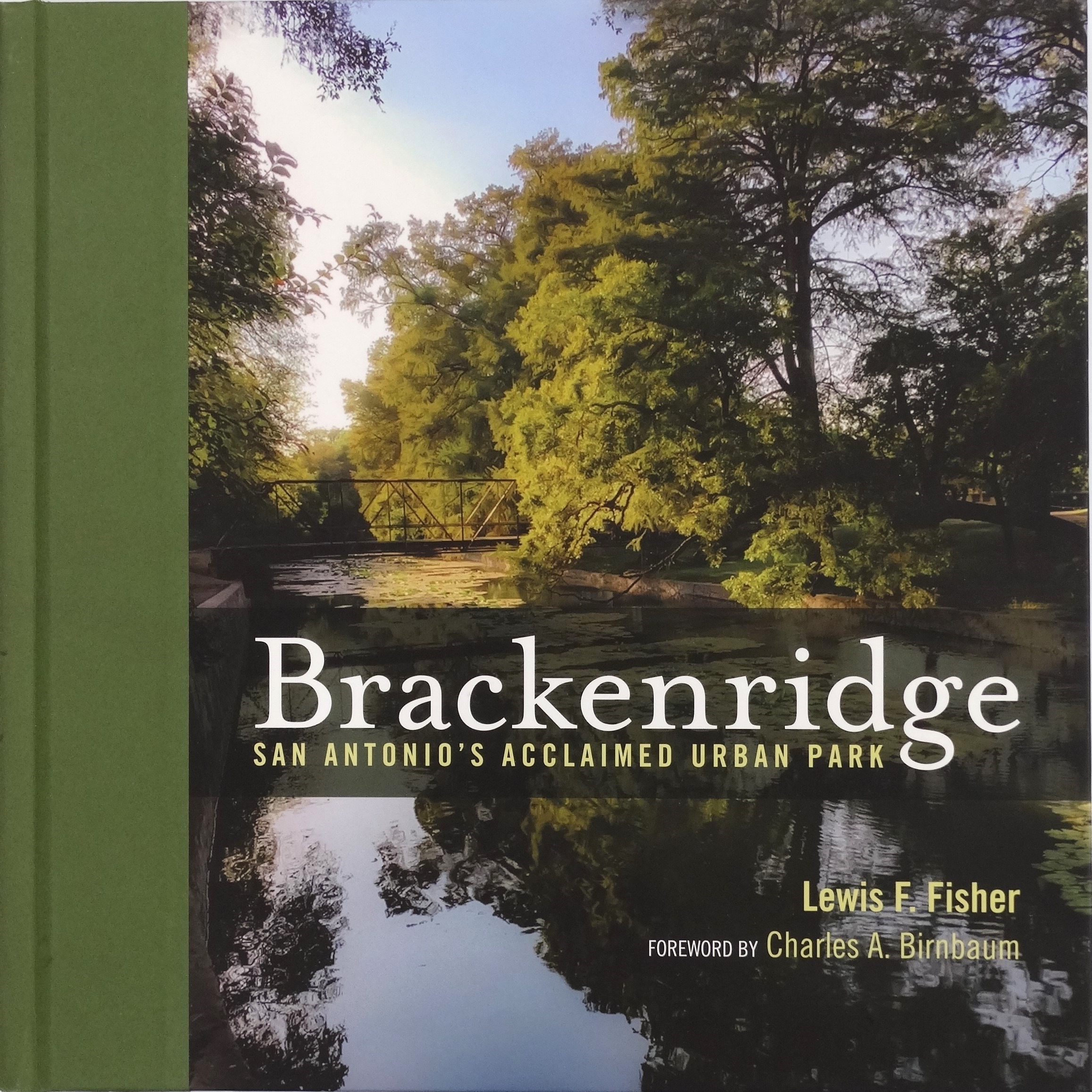 Front cover of Brackenridge San Antonio's Acclaimed Urban Park book