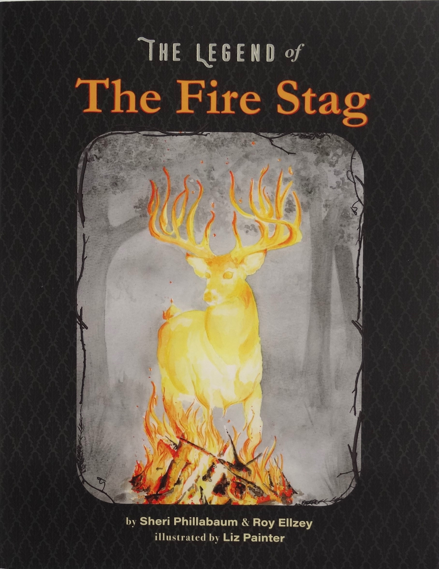 Front cover of Legend of the Fire Stag book